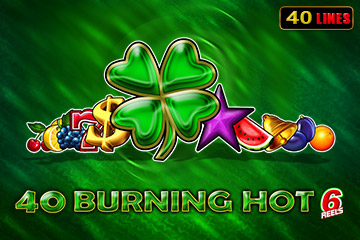 40 Burning Hot 6 Reels fra 