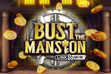 Bust The Mansion