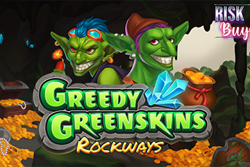 Slot Greedy Greenskins Rockways